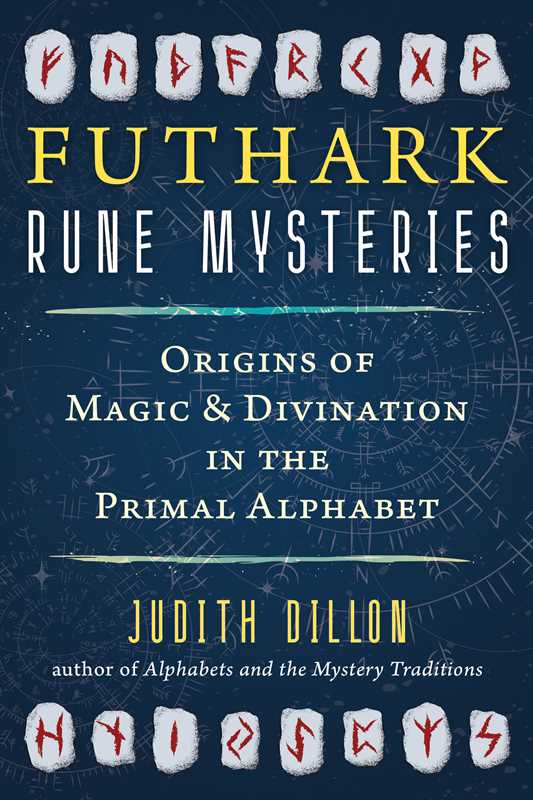 Futhark Rune Mysteries by Judith Dillon