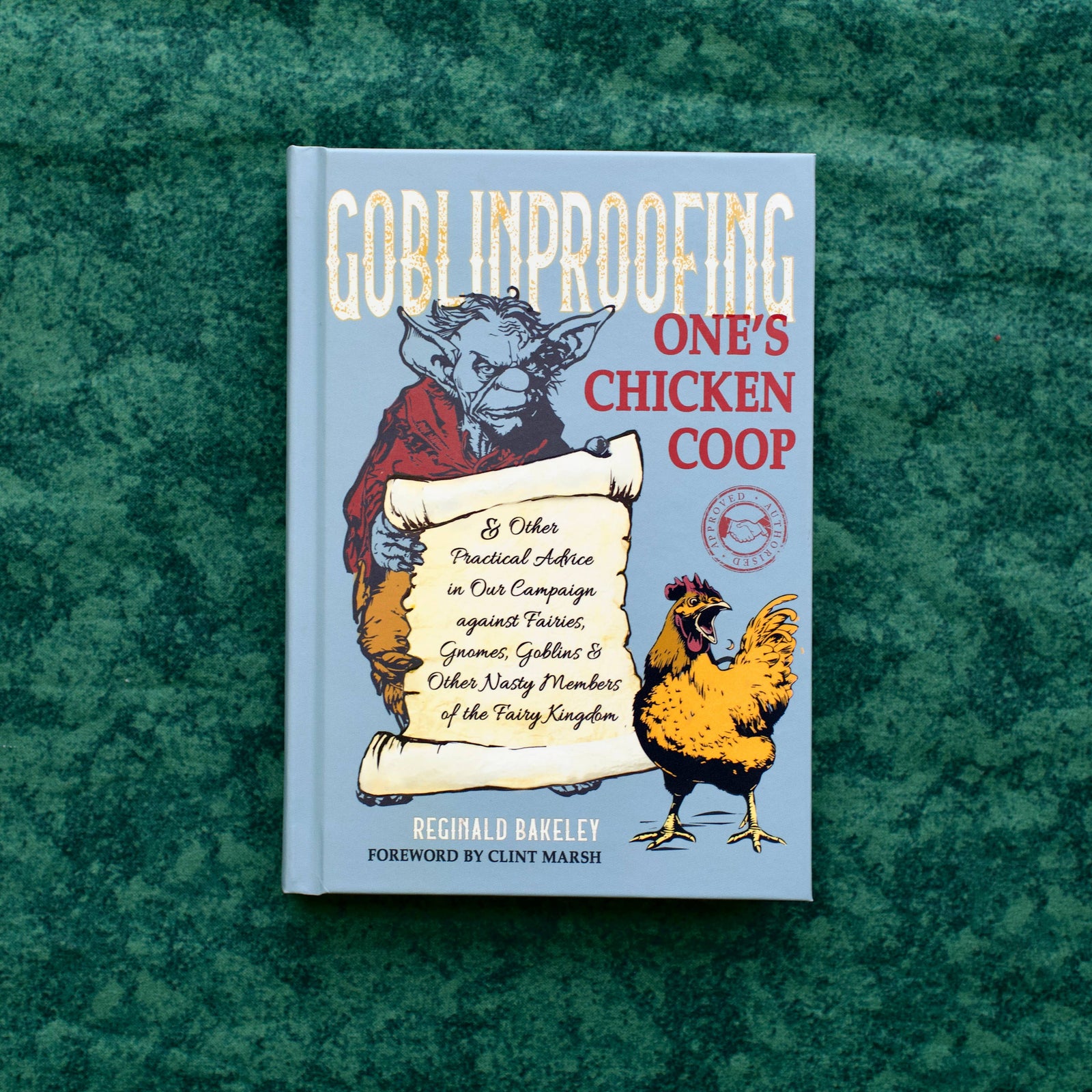 Goblinproofing One's Chicken Coop