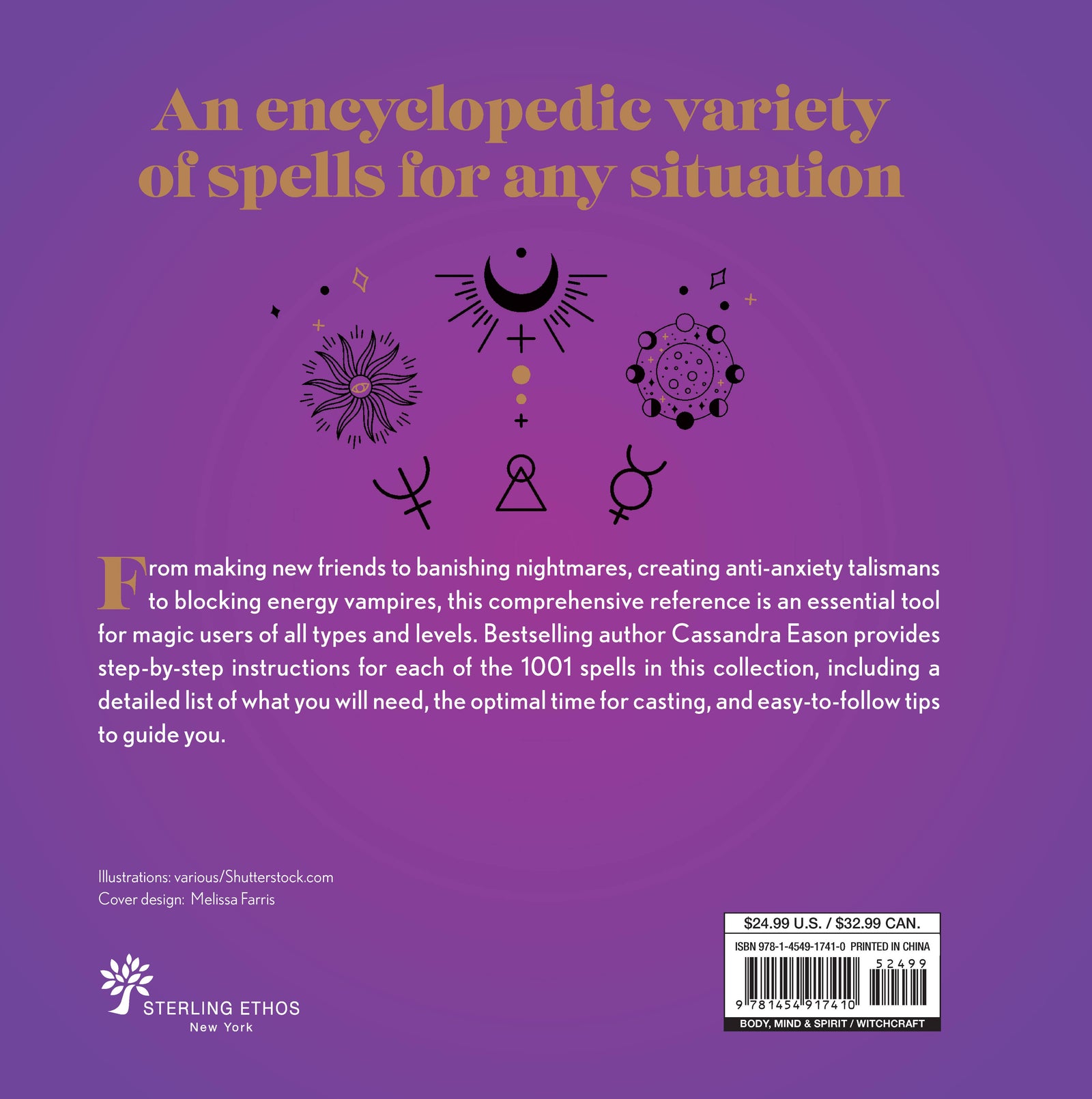 1001 Spells: The Complete Book of Spells for Every Purpose