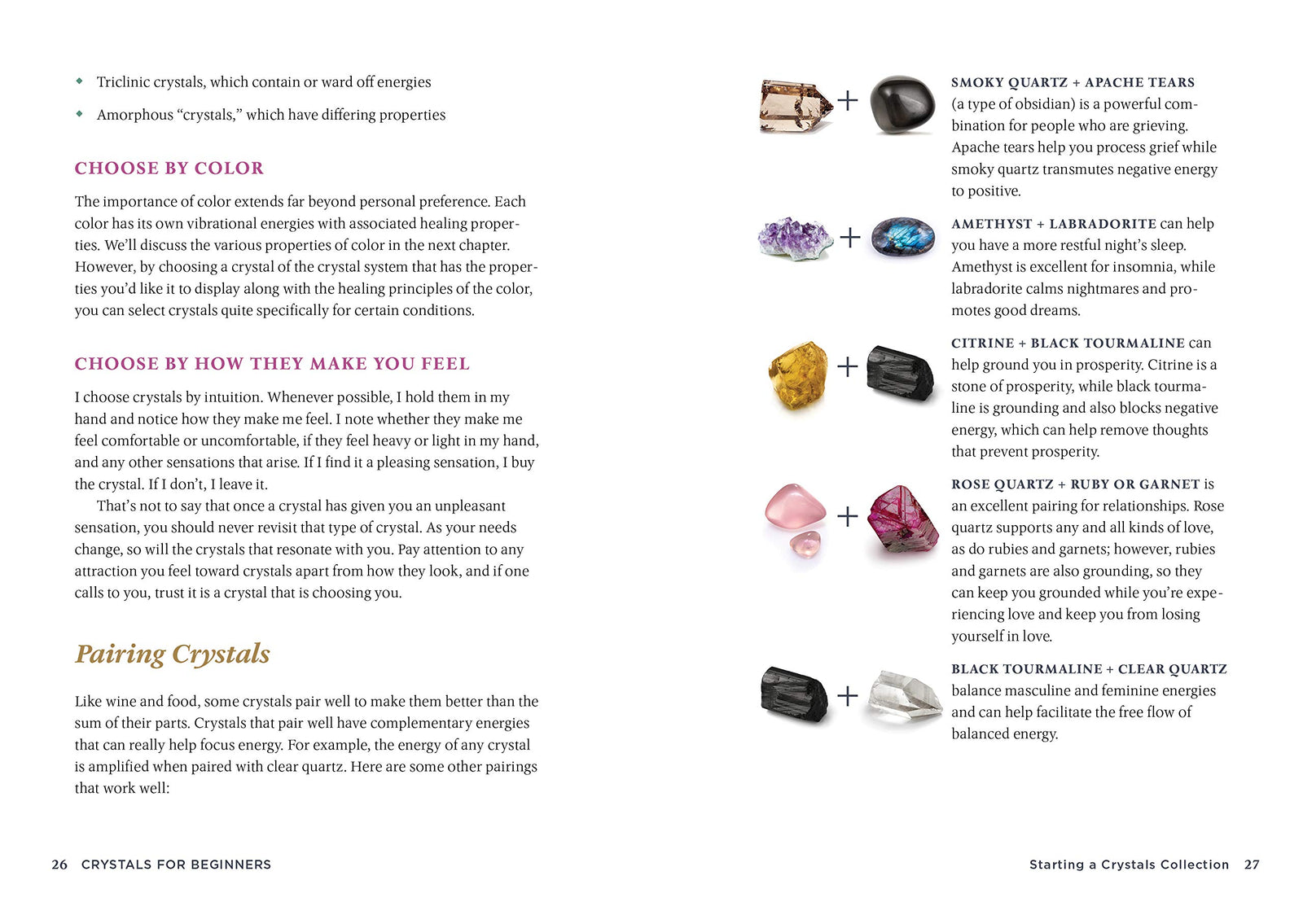 Crystals for Beginners: The Guide to Get Started with the Healing Power of Crystals