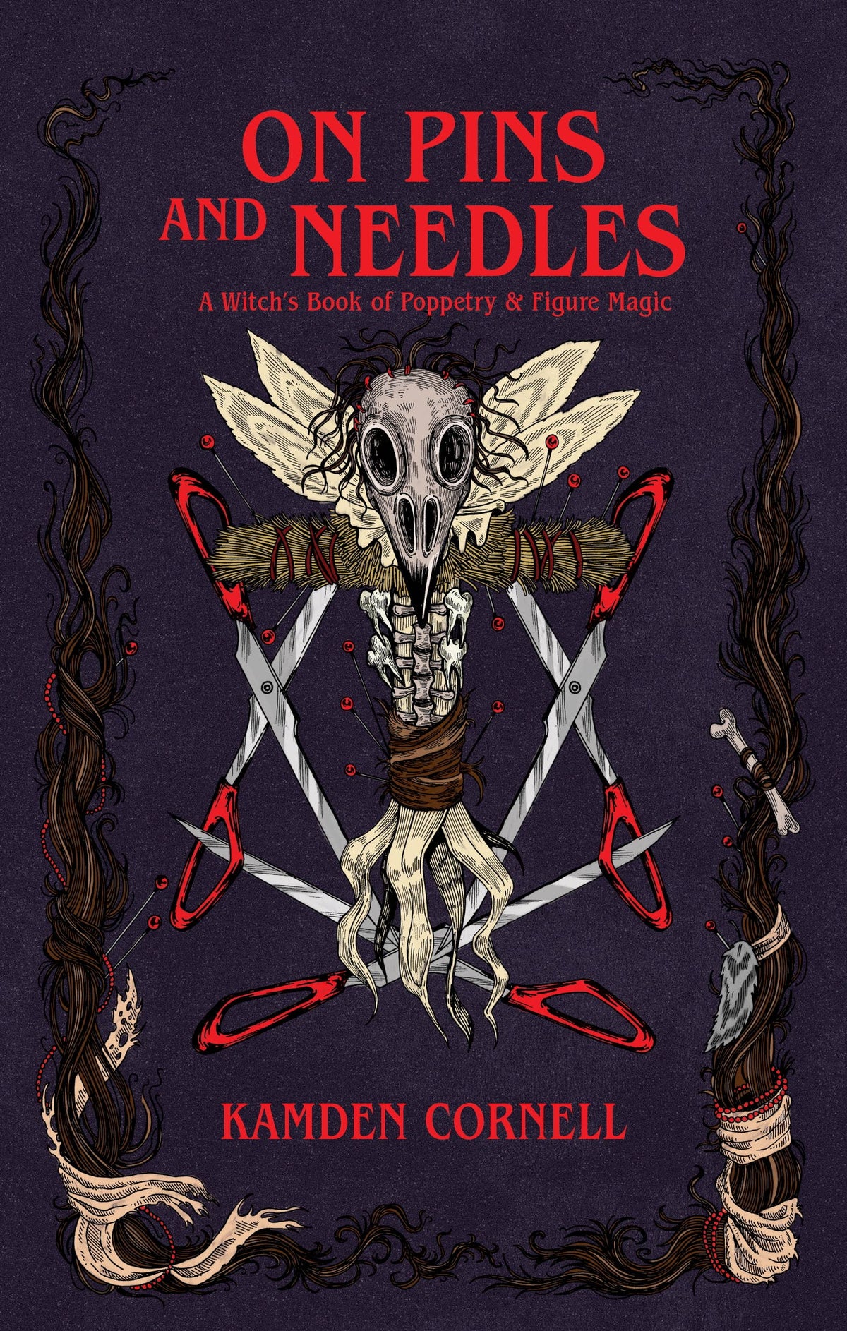 On Pins &amp; Needles: A Witch's Book of Poppetry &amp; Figure Magic