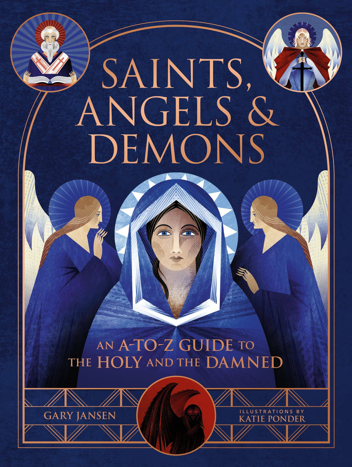 Saints, Angels &amp; Demons
