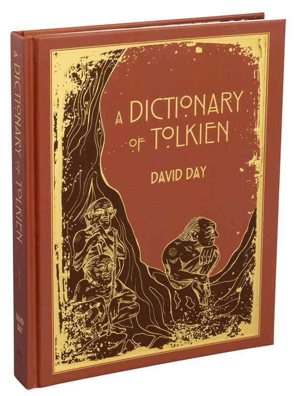 A Dictionary of Tolkien Deluxe Edition – Explore Middle-earth’s Characters, Creatures & Legendary Realms