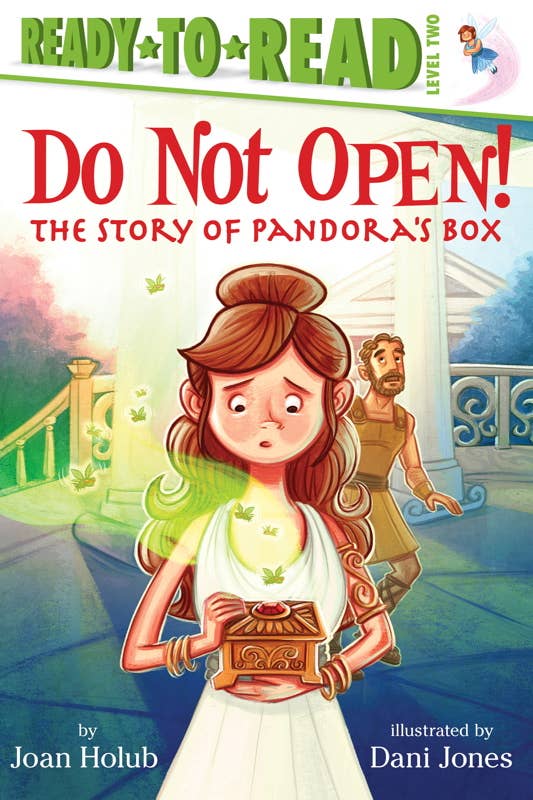 &quot;Do Not Open! The Story of Pandora’s Box&quot;
