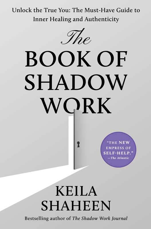 Book of Shadow Work by Keila Shaheen