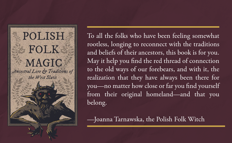Polish Folk Magic: Ancestral Lore & Traditions