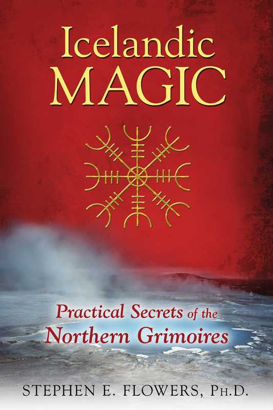 Icelandic Magic by Stephen E. Flowers
