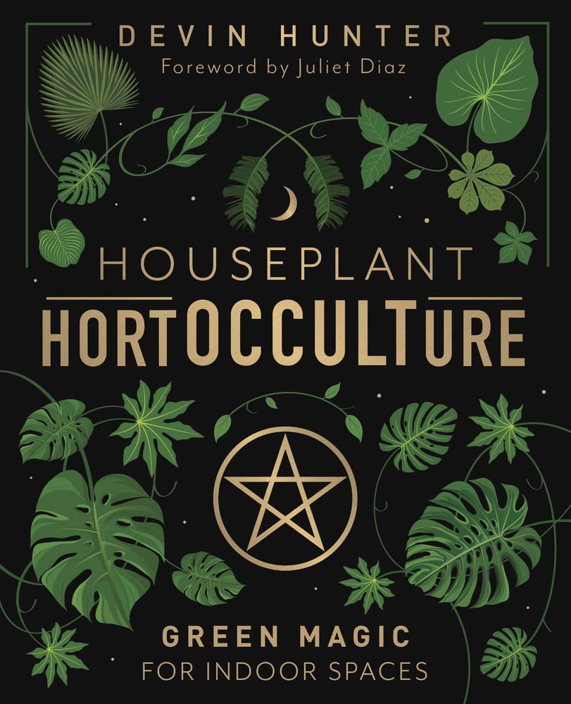 Houseplant HortOCCULTure: Green Magic for Indoor Spaces