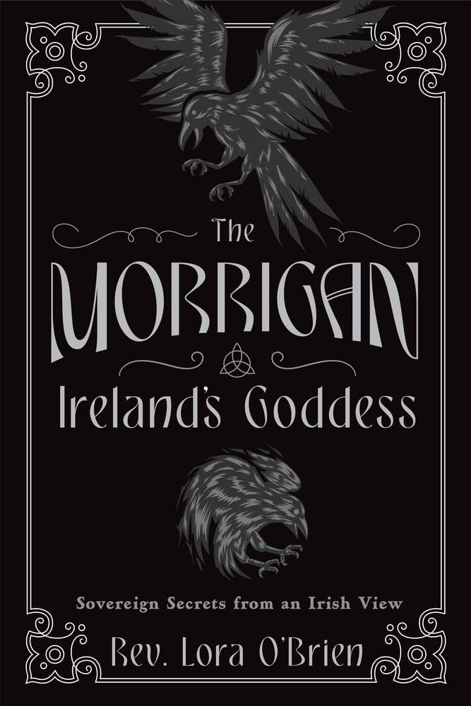 The Morrigan, Ireland&#39;s Goddess