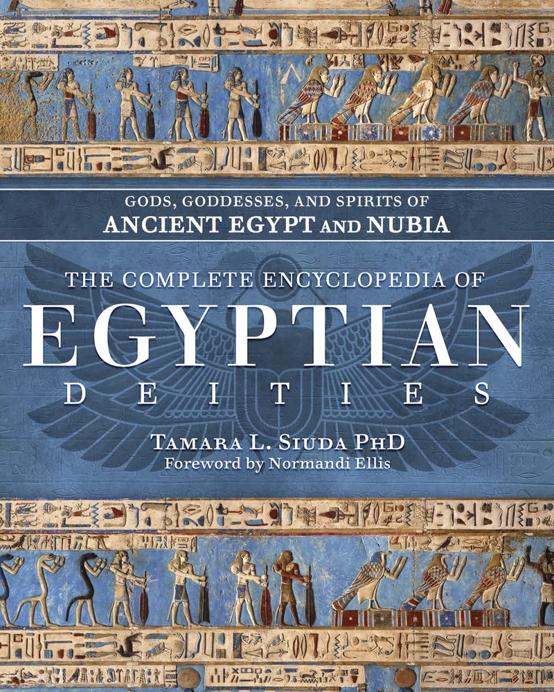 The Complete Encyclopedia of Egyptian Deities
