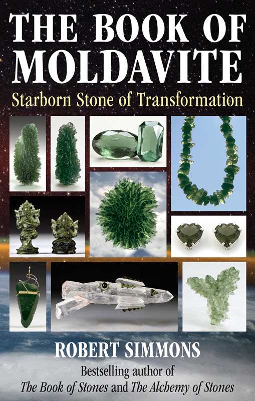 Book of Moldavite by Robert Simmons