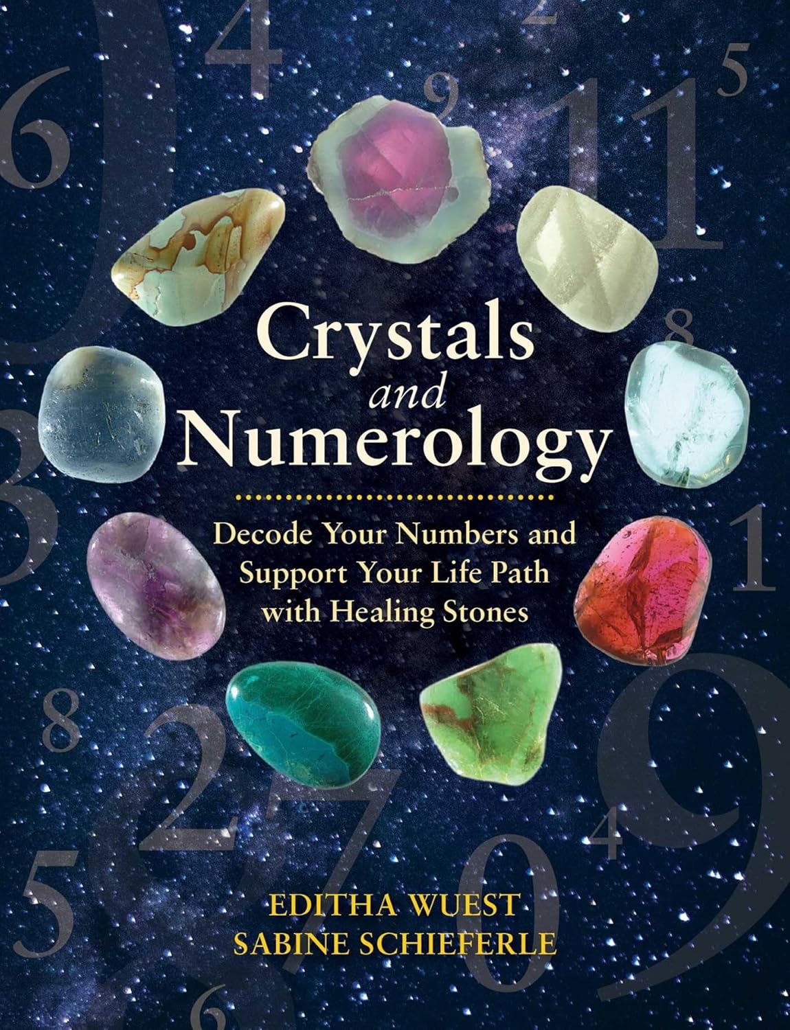 Book cover of 'Crystals and Numerology' with crystals and numbers on a dark background