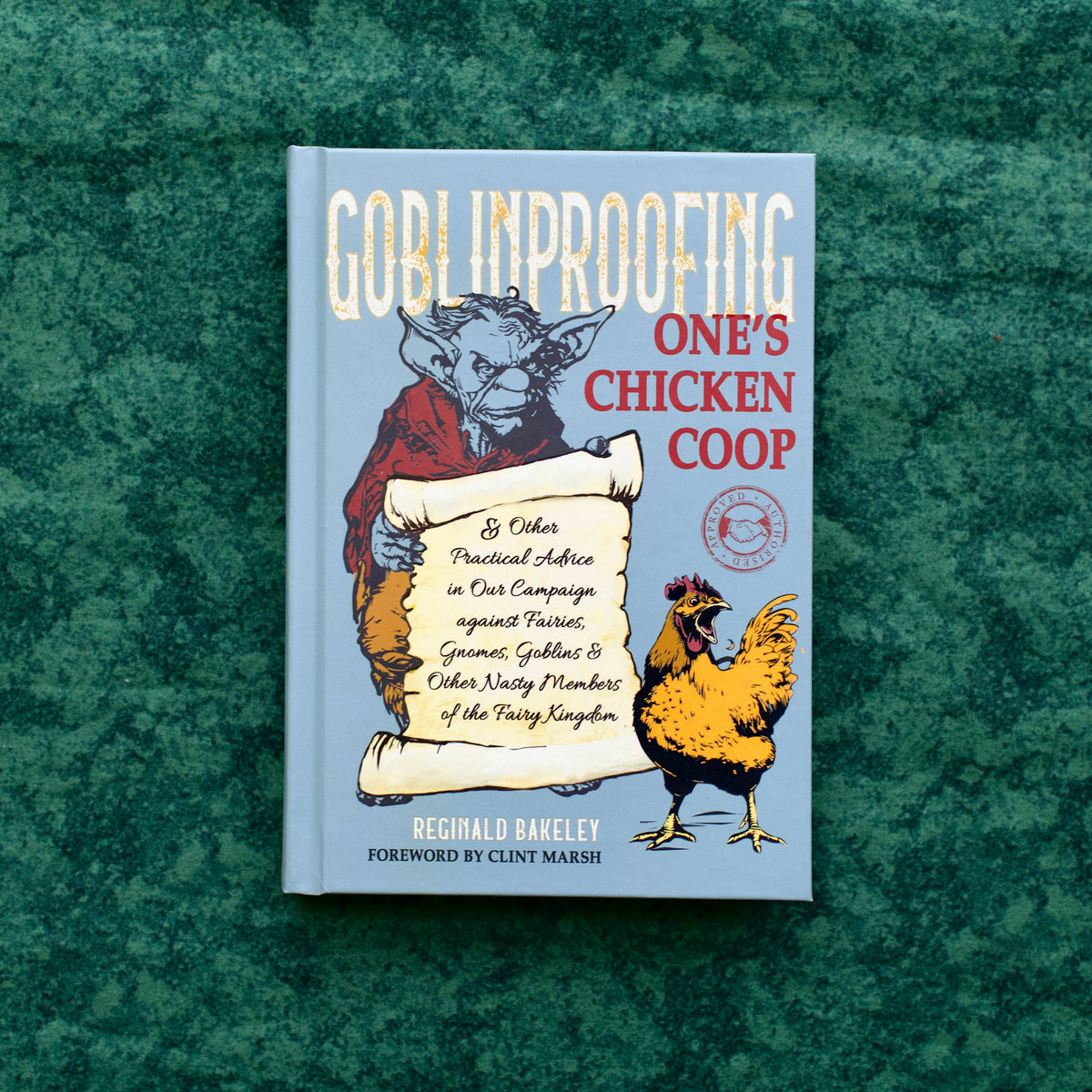 Goblinproofing One's Chicken Coop