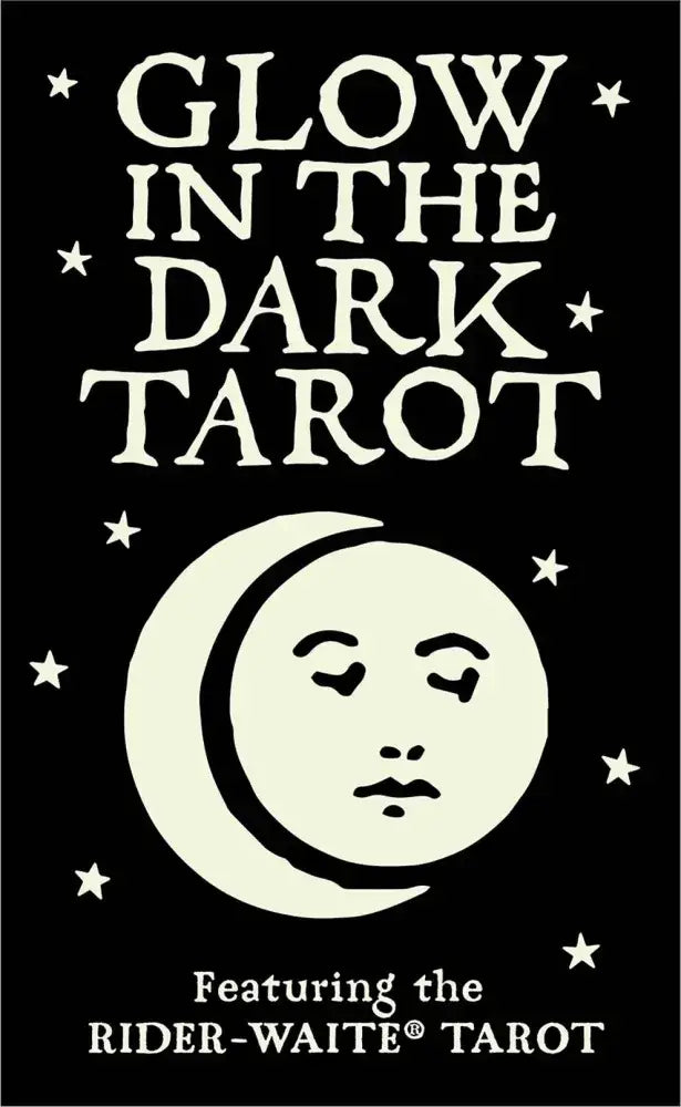 Glow In The Dark Tarot – Illuminating Rider-Waite Tarot