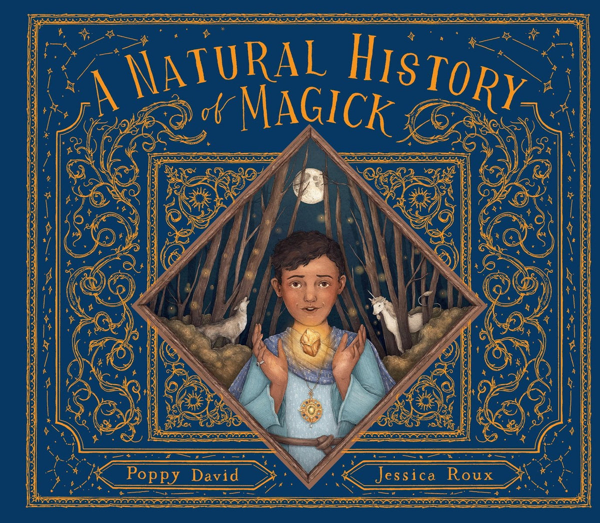 Cover of A Natural History of Magick by Poppy David, illustrated by Jessica Roux