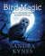 Bird Magic: Wisdom of the Ancient Goddess for Pagans and Wiccans
