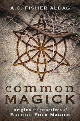 Cover of Common Magick by A.C. Fisher Aldag, Llewellyn