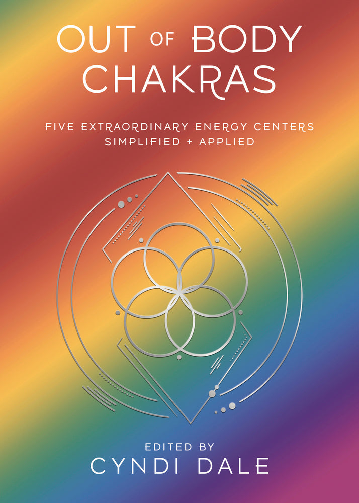 Cover of Out of Body Chakras by Cyndi Dale, a Llewellyn paperback