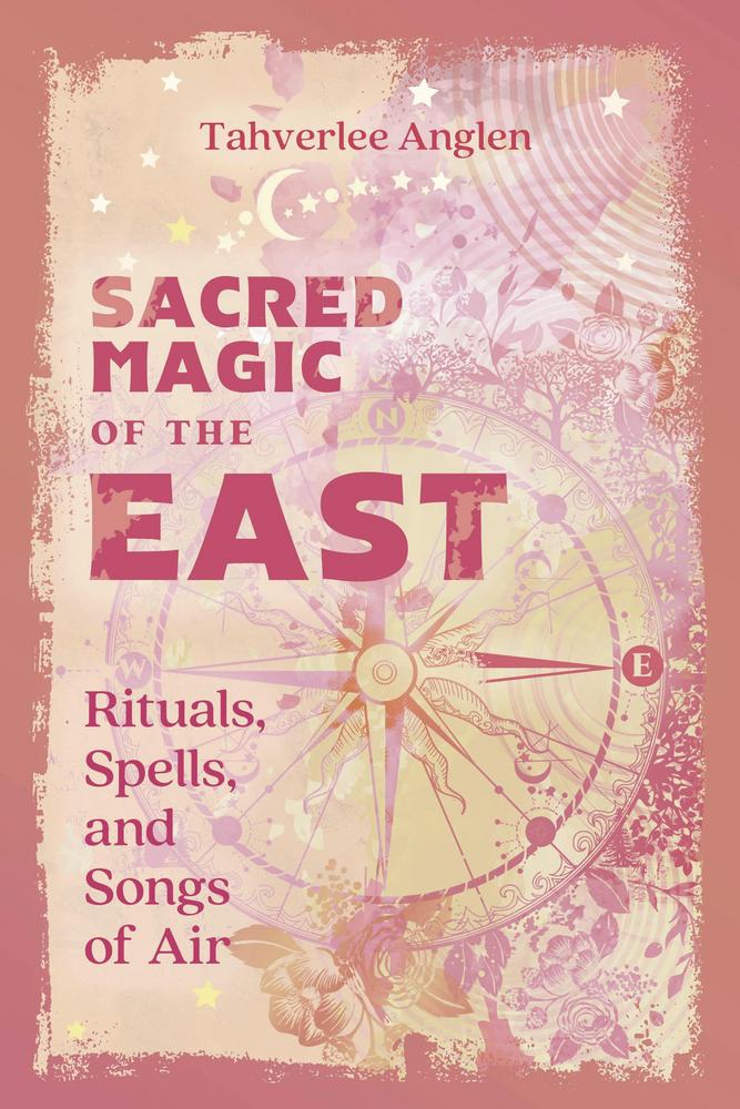 Cover of Sacred Magic of the East by Tahverlee Anglen, a Llewellyn paperback