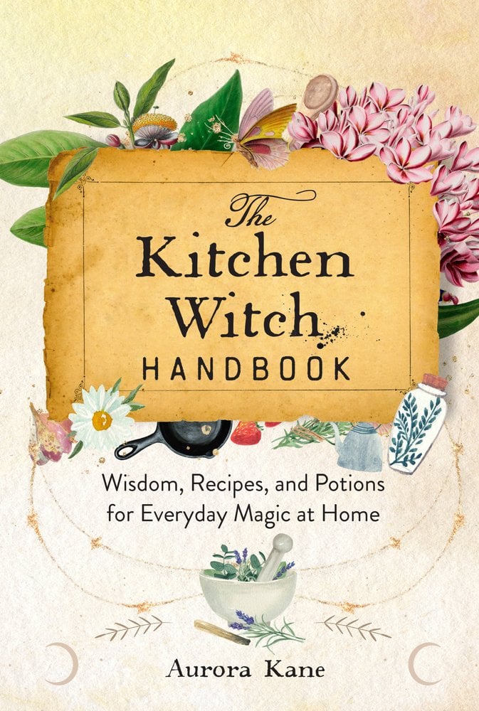 Cover of The Kitchen Witch Handbook by Aurora Kane