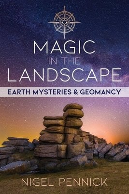 Cover of Magic in the Landscape by Nigel Pennick