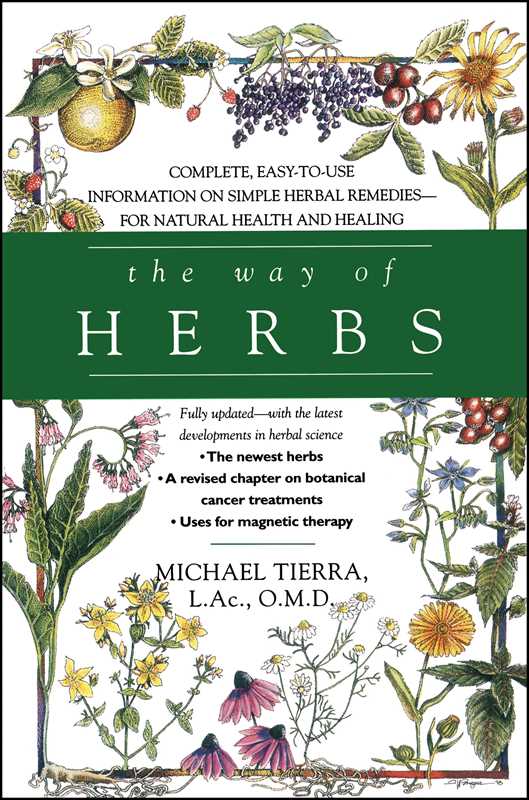 The Way of Herbs – A Complete Guide to Herbal Medicine, Holistic Wellness &amp; Everyday Healing