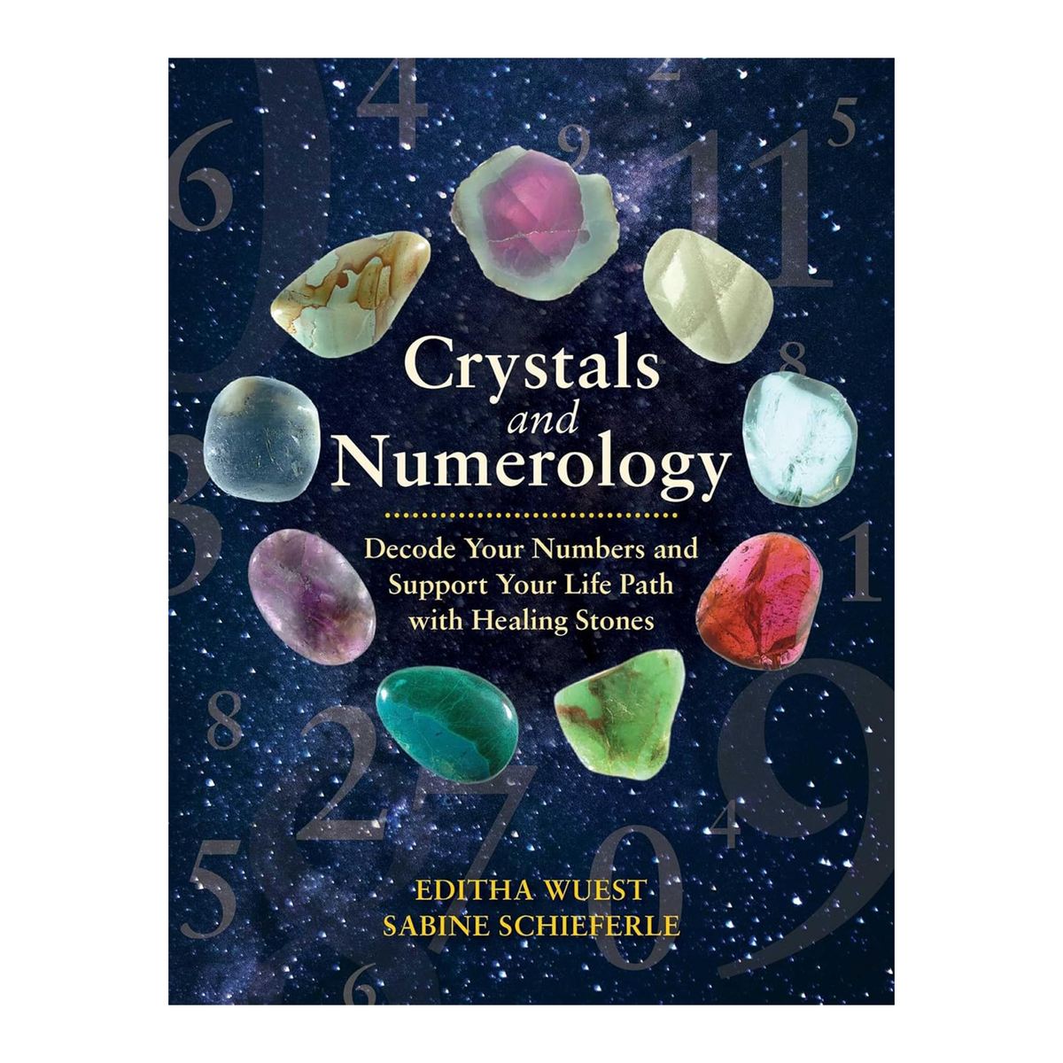Crystals and Numerology