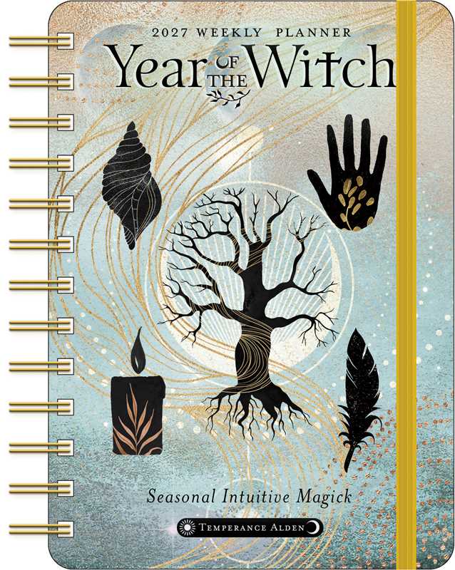 Year of the Witch 2027 Weekly Planner Calendar – Seasonal Intuitive Magick for Your Everyday Practice