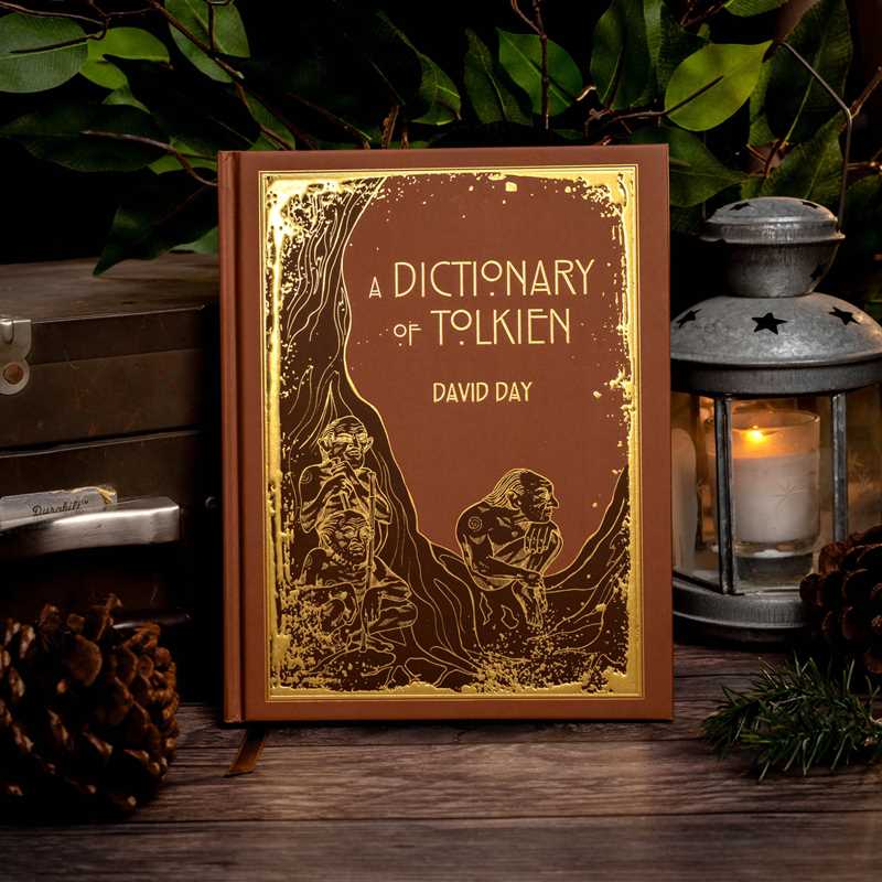 A Dictionary of Tolkien Deluxe Edition – Explore Middle-earth’s Characters, Creatures & Legendary Realms