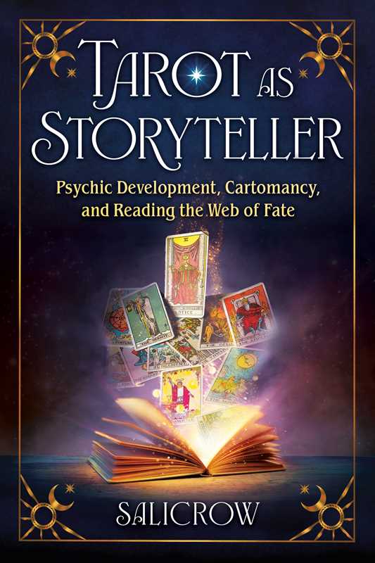 Tarot as Storyteller by Salicrow