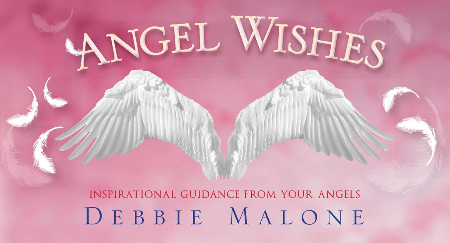 Angel Wishes by Debbie Malone