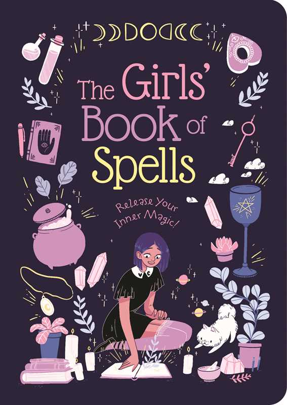 The Girls’ Book of Spells – A Fun Beginner Spell Book for Young Witches, Friendship &amp; Self-Confidence