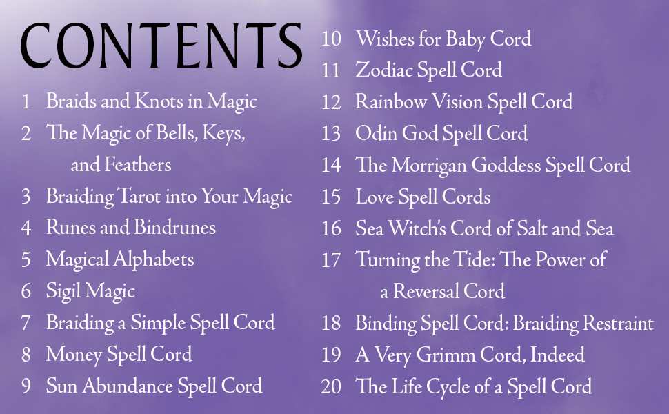 The Crafty Witch's Guide to Cord Magic: The Art of Braiding and Knotting Spell Cords