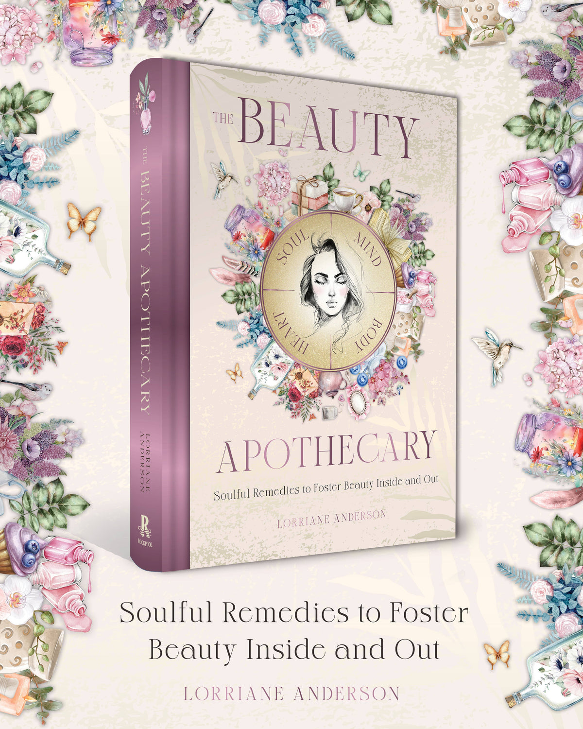 The Beauty Apothecary – Nourish Your Inner Light, Sacred Self-Care & Radiant Confidence