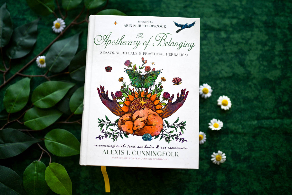 The Apothecary of Belonging: Seasonal Rituals &amp; Herbalism