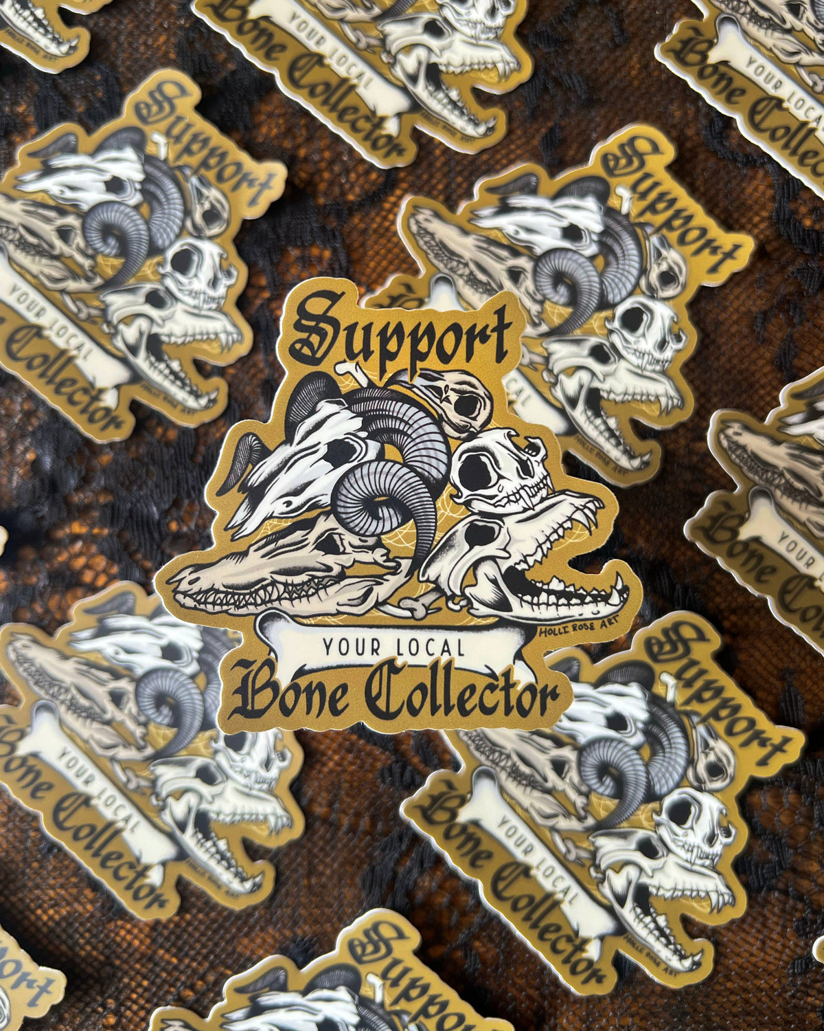 Support Your Local Bone Collector Sticker