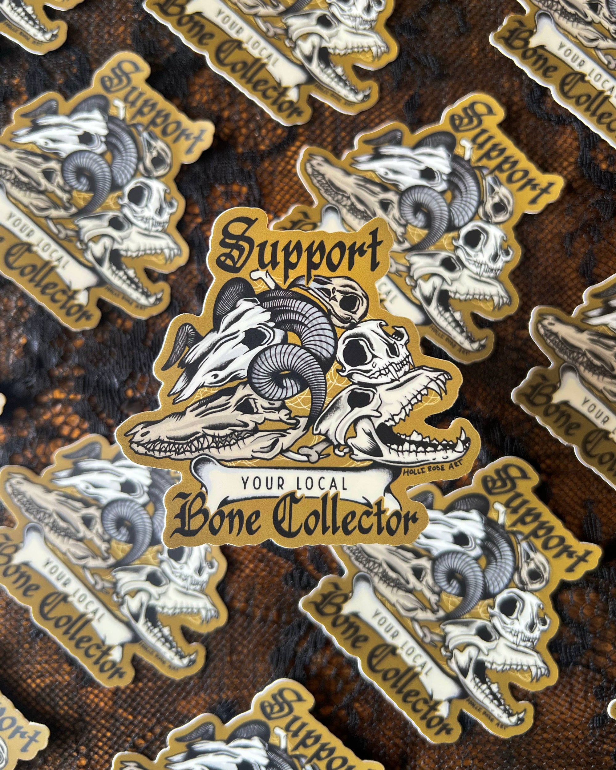 Support Your Local Bone Collector Sticker