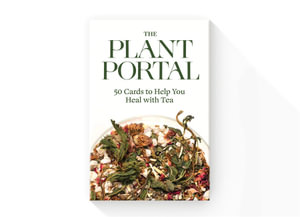 The Plant Portal herbal tea recipe card deck by Erin Lovell Verinder
