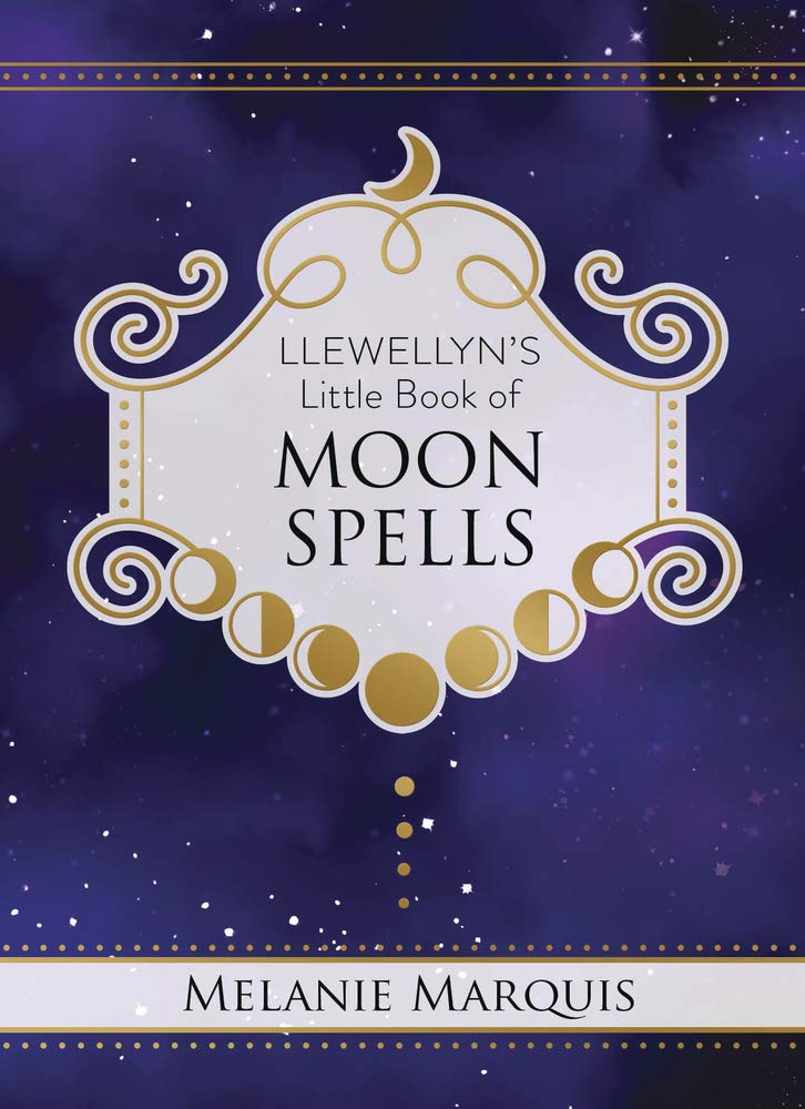 Llewellyn&#39;s Little Book of Moon Spells