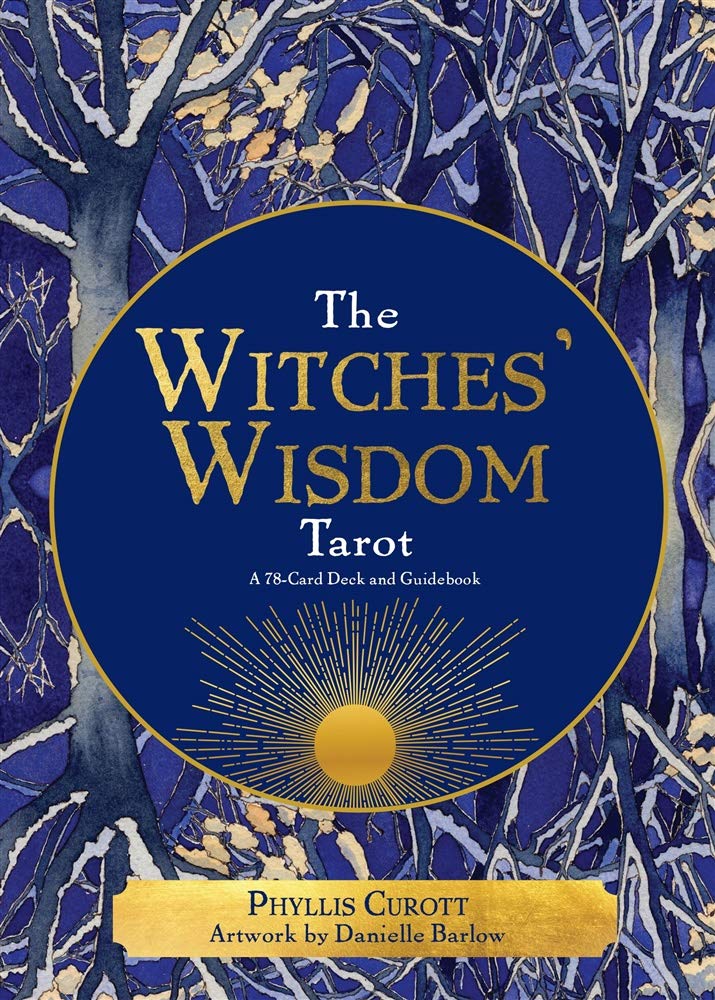 The Witches&#39; Wisdom Tarot: A 78-Card Deck and Guidebook