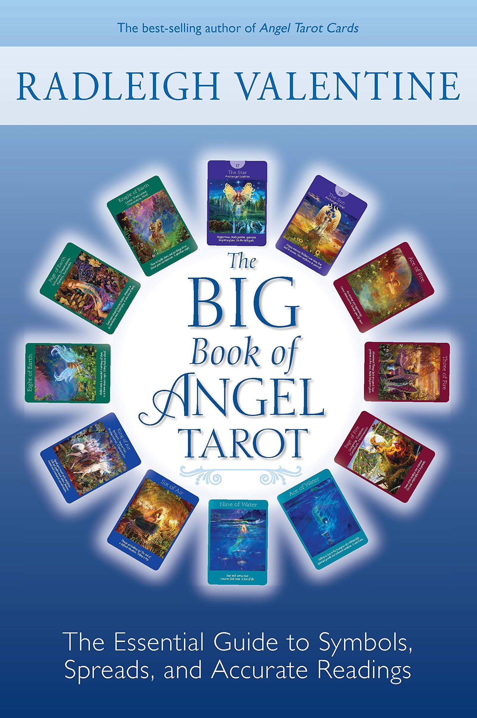 The Big Book of Angel Tarot: The Essential Guide to Symbols, Spreads, and Accurate Readings