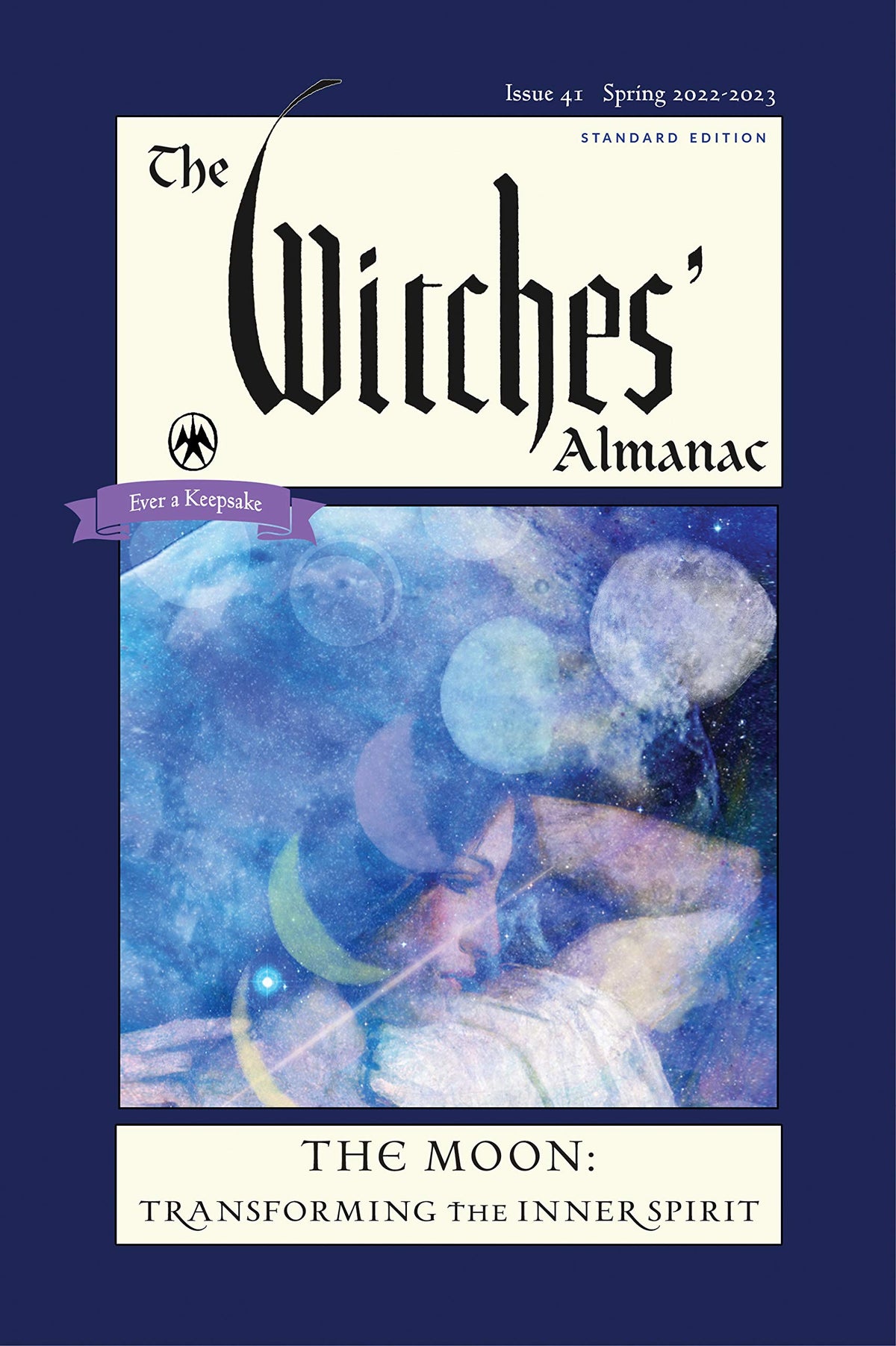 The Witches&#39; Almanac 2022-2023 Standard Edition Issue 41: The Moon ― Transforming the Inner Spirit