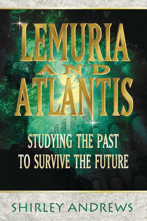 Lemuria &amp; Atlantis by Shirley Andrews