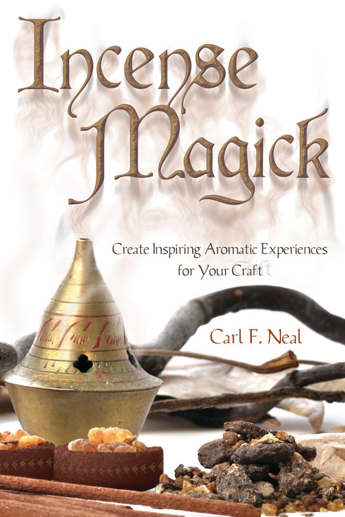 Incense Magick by Carl Neal