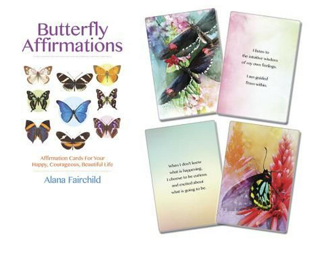 Butterfly Affirmations Cards By: Alana Fairchild
