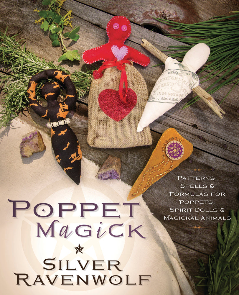 Poppet Magick by Silver Ravenwolf