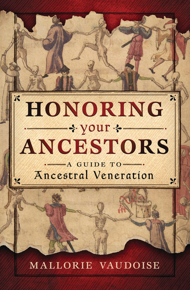 Honoring Your Ancestors - A Guide to Ancestral Veneration