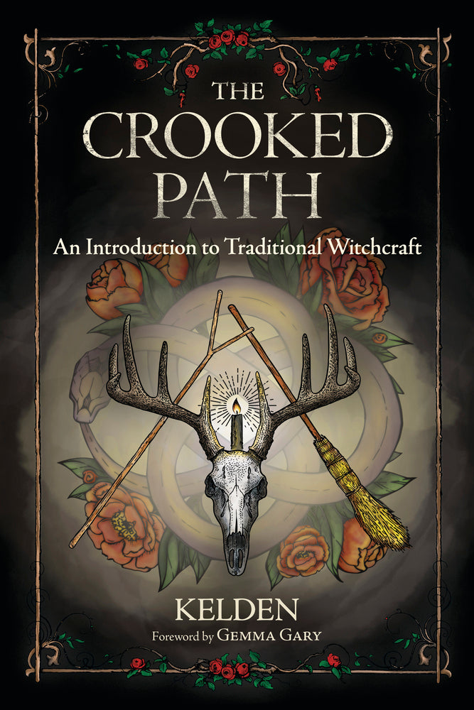 The Crooked Path By: Kelden