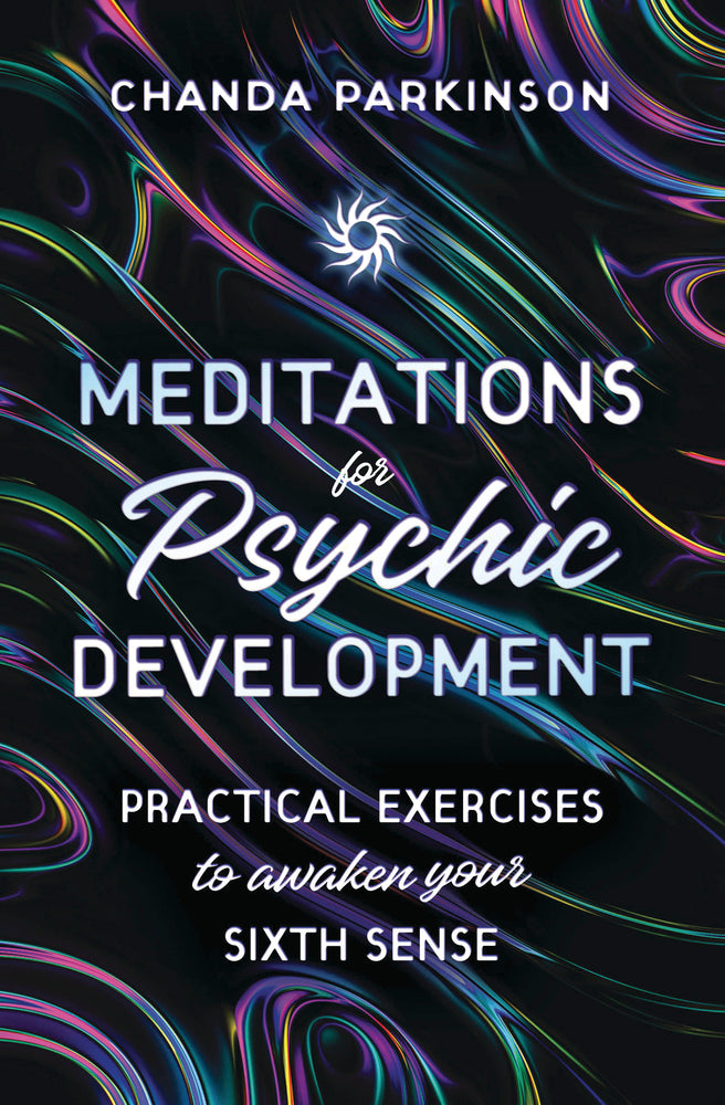 Meditations for Psychic Development