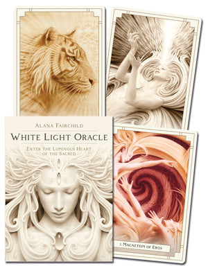 White Light Oracle By: Alana Fairchild
